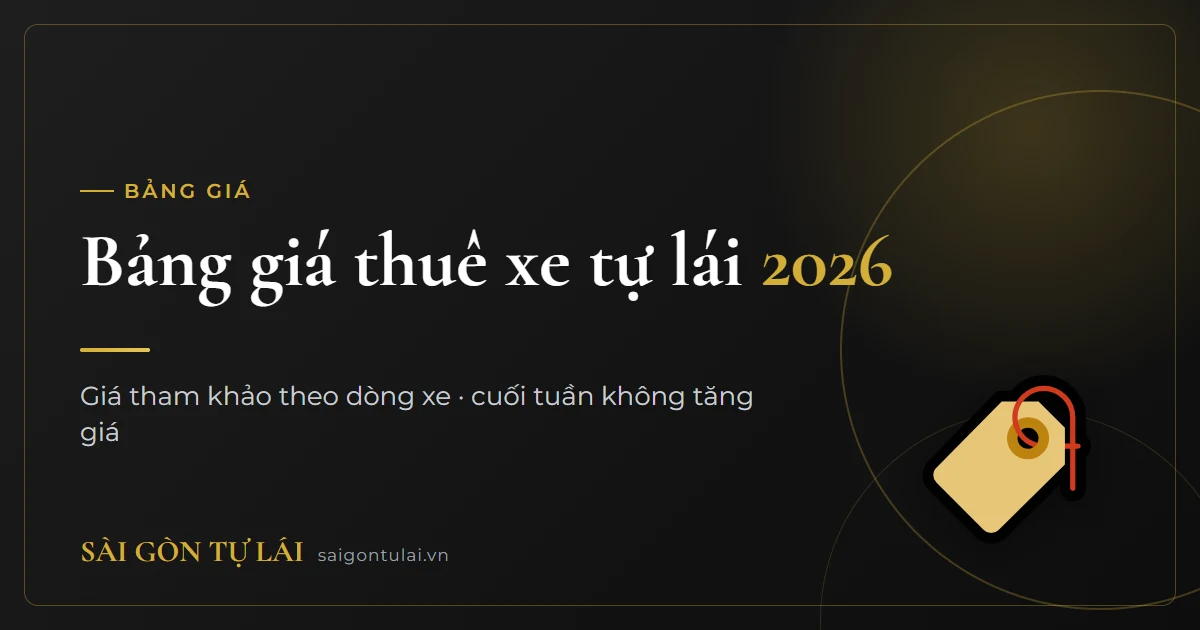 Bảng giá thuê xe tự lái 2026